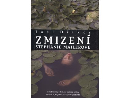 Zmizení Stephanie Mailerové