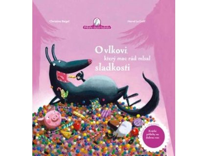 114041 o vlkovi ktery moc rad mlsal sladkosti