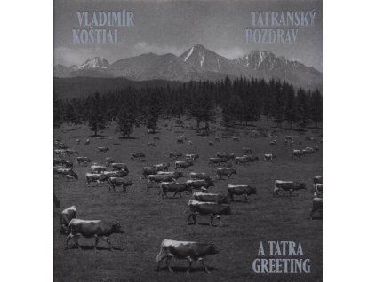 Tatranský pozdrav = A Tatra greeting