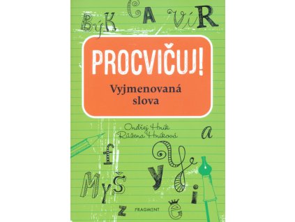 Procvičuj - Vyjmenovaná slova