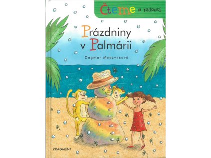 Čteme s radostí – Prázdniny v Palmárii