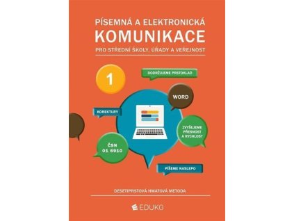 116021 pisemna a elektronicka komunikace desetiprstova hmatova metoda