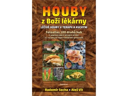 116537 houby z bozi lekarny lecive houby v terapii a kuchyni