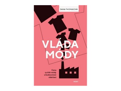 117014 vlada mody cena rychle mody a budoucnost obleceni