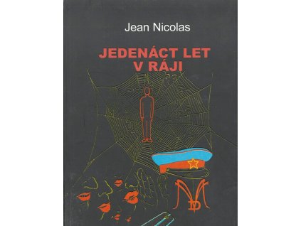 Jedenáct let v ráji
