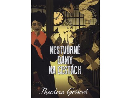 Nestvůrné dámy na cestách : podivuhodná dobrodružství Athénina klubu