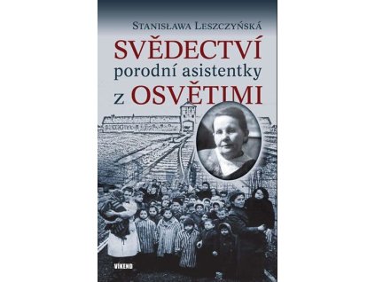 117542 svedectvi porodni asistentky z osvetimi