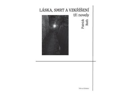 117650 laska smrt a vzkriseni tri novely