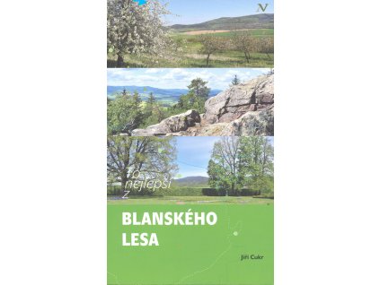 To nejlepší z Blanského lesa