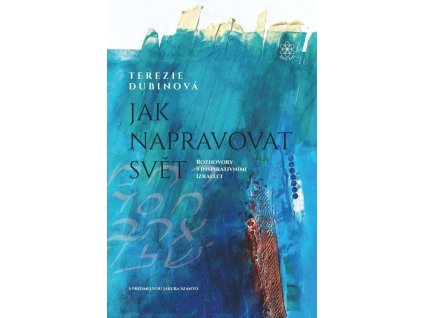 117698 jak napravovat svet rozhovory s inspirativnimi izraelci