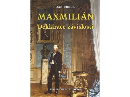 117767 deklarace zavislosti maxmilian 3