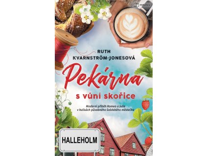 118112 pekarna s vuni skorice moderni pribeh romea a julie v kulisach puvabneho svedskeho mestecka