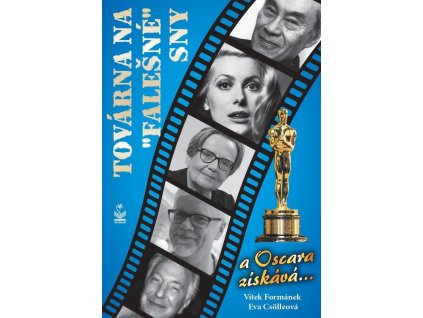 118400 tovarna na falesne sny a oskara ziskava