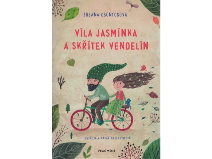 Víla Jasmínka a skřítek Vendelín
