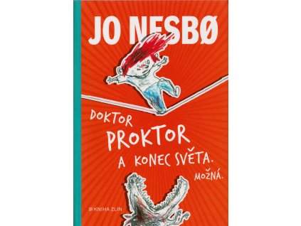 Doktor Proktor a konec světa. Možná... (3)