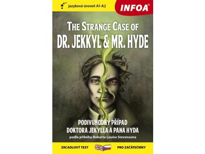 118979 podivny pripad doktora jekylla a pana hyda the strange case of dr jekkyl and mr hyde zrcadlova cetba a1 a2