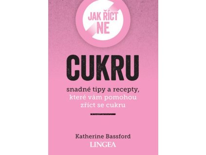 119096 jak rict ne cukru snadne tipy a recepty ktere vam pomohou zrict se cukru