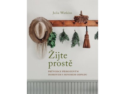 119363 zijte proste pruvodce prirozenym domovem s minimem odpadu