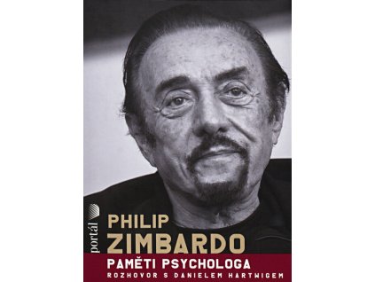 Philip Zimbardo: paměti psychologa