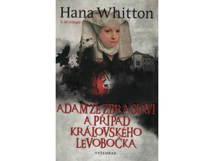 Adam ze Zbraslavi a případ královského levobočka