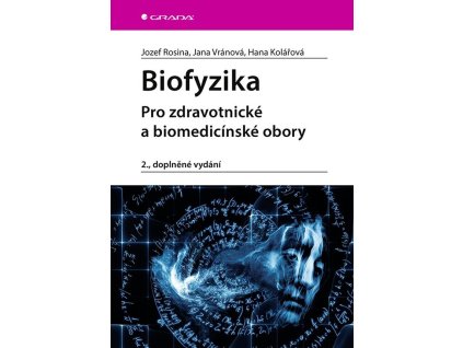 119930 biofyzika pro zdravotnicke a biomedicinske obory