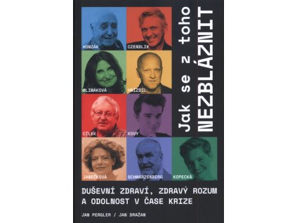 Jak se z toho nezbláznit
