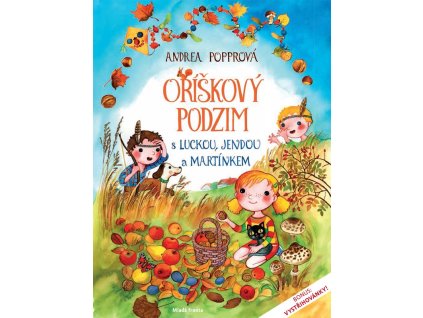 Oříškový podzim s Luckou, Jendou a Martínkem