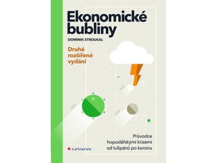 120977 ekonomicke bubliny pruvodce hospodarskymi krizemi od tulipanu po koronu druhe rozsirene vydani