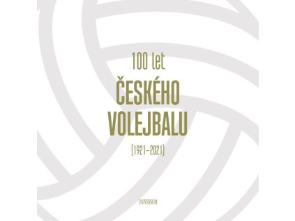 121067 100 let ceskeho volejbalu 1921 2021
