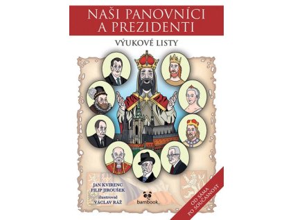 121499 nasi panovnici a prezidenti vyukove listy