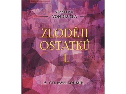 Zloději ostatků I.