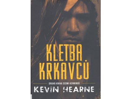 Kletba krkavců : druhá kniha Sedmi kenningů