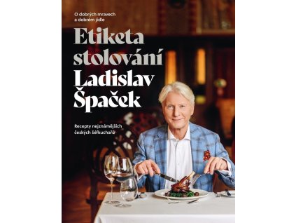 122252 etiketa stolovani o dobrych mravech a gastronomii
