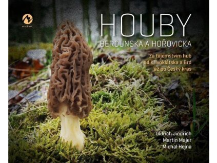 122330 houby berounska a horovicka za tajemstvim hub od krivoklatska a brd az po cesky kras