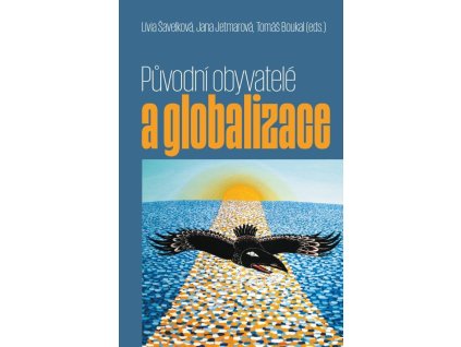 122546 puvodni obyvatele a globalizace