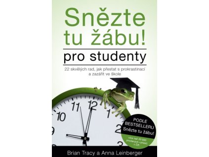 122801 snezte tu zabu pro studenty 22 skvelych rad jak prestat s prokrastinaci a zazarit ve skole
