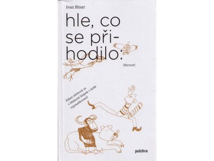 Hle, co se přihodilo : (shrnutí) : zákaz zdržovat se v blízkosti klapek v době vyprazdňování!