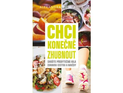 123779 chci konecne zhubnout shodte prebytecna kila zdravou cestou a navzdy