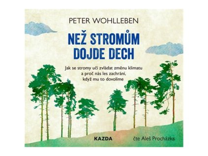 124463 nez stromum dojde dech cdmp3 cte ales prochazka