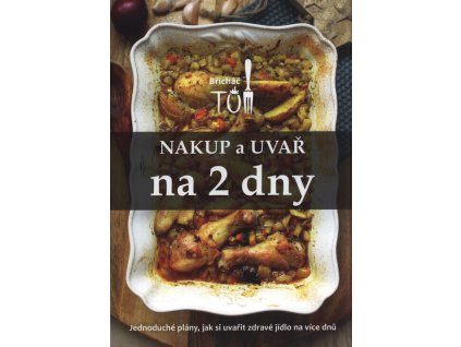 Nakup a uvař na 2 dny