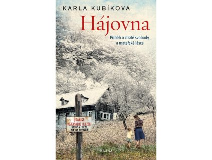 124895 hajovna pribeh o ztrate svobody a materske lasce