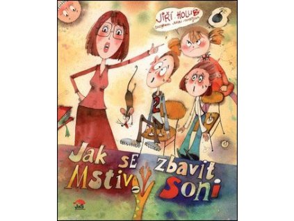 125240 jak se zbavit mstivy soni