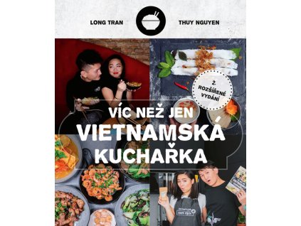 Víc než jen vietnamská kuchařka