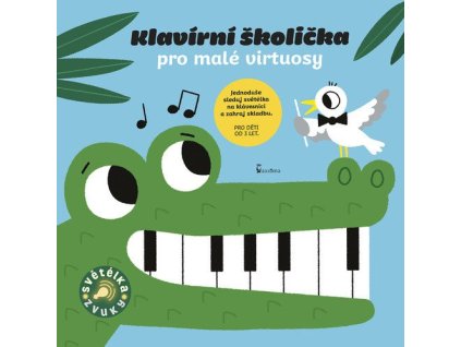 125612 klavirni skolicka pro male virtuosy zvukova knizka