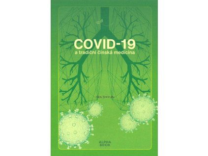 Covid-19 a tradiční čínská medicína