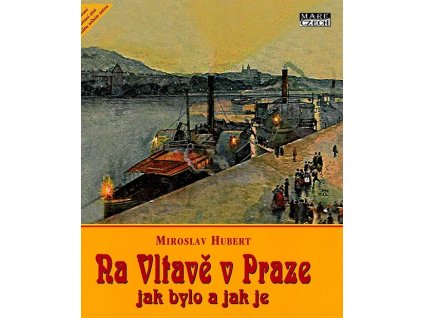 Na Vltavě v Praze