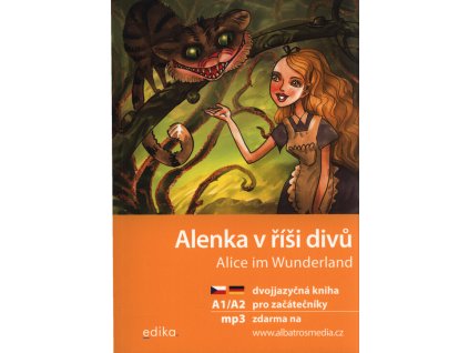 Alenka v říši divů A1/A2 (NJ–ČJ)