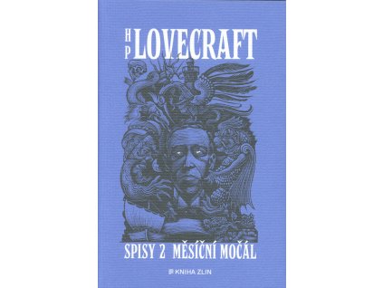 Měsíční močál. Příběhy a sny z let 1921-1925