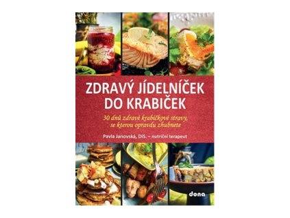 126248 zdravy jidelnicek do krabicek 30 dnu zdrave krabickove stravy po ktere opravdu zhubnete