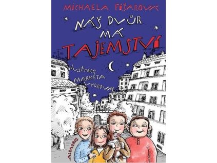 Náš dvůr má tajemství